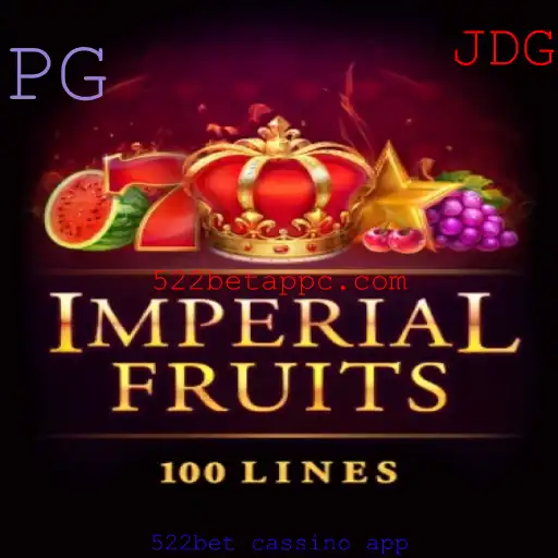 Imperial Fruits 100: Uma Jornada ao Universo dos Cassinos com o 522bet Cassino App